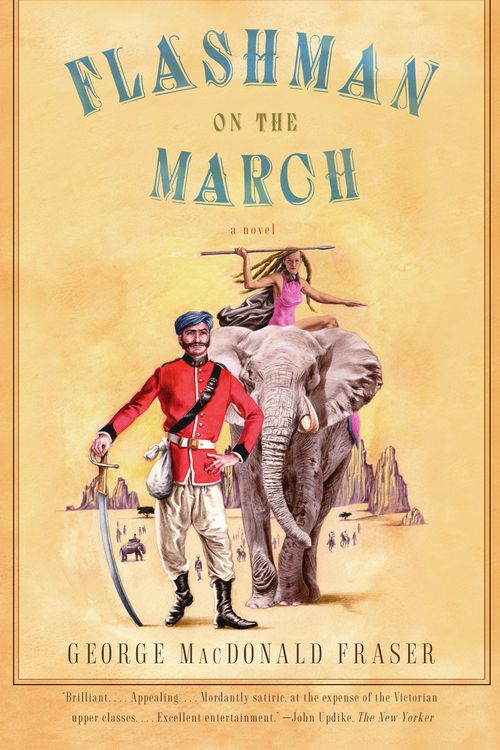 Cover Art for 9781400096466, Flashman on the March by George MacDonald Fraser