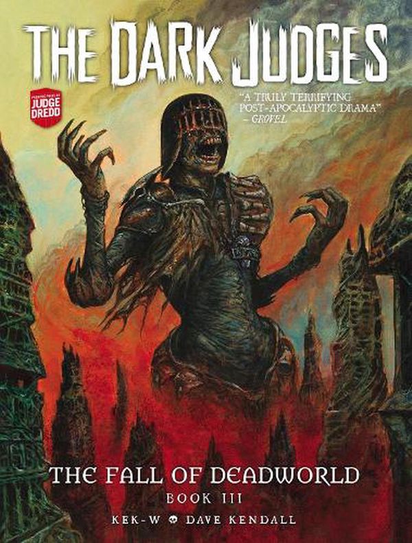 Cover Art for 9781781089330, The Dark Judges: The Fall of Deadworld Book 3 - Doomed, Volume 3 by Kek W