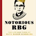 Cover Art for 9780062415837, Notorious RBG by Irin Carmon