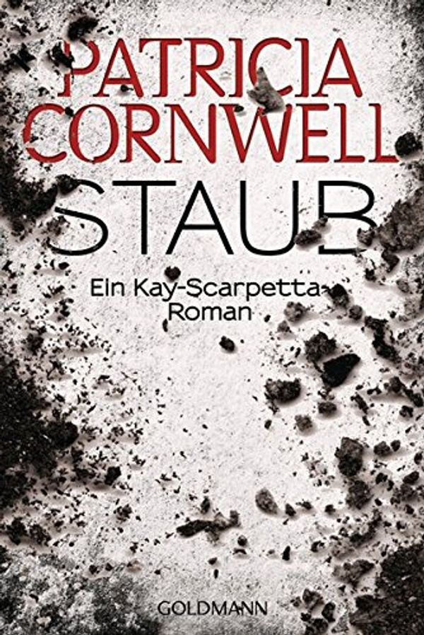 Cover Art for 9783442477418, Staub by Patricia Cornwell