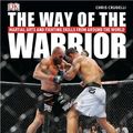 Cover Art for 9780756668624, The Way of the Warrior by Chris Crudelli