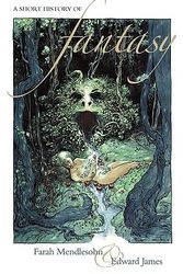 Cover Art for 9781904750680, Short History of Fantasy by Farah Mendlesohn, Edward James