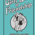 Cover Art for 9781780550633, The Girls' Book of Friendship by Gemma Reece