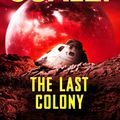 Cover Art for 9780765356185, The Last Colony by John Scalzi