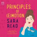 Cover Art for 9781038916419, Principles of (E)motion by Sara Read