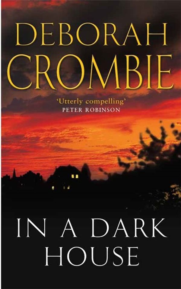 Cover Art for 9780330530309, In a Dark House by Deborah Crombie