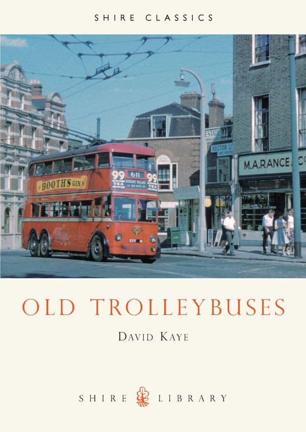Cover Art for 9780852639221, Old Trolleybuses by David Kaye