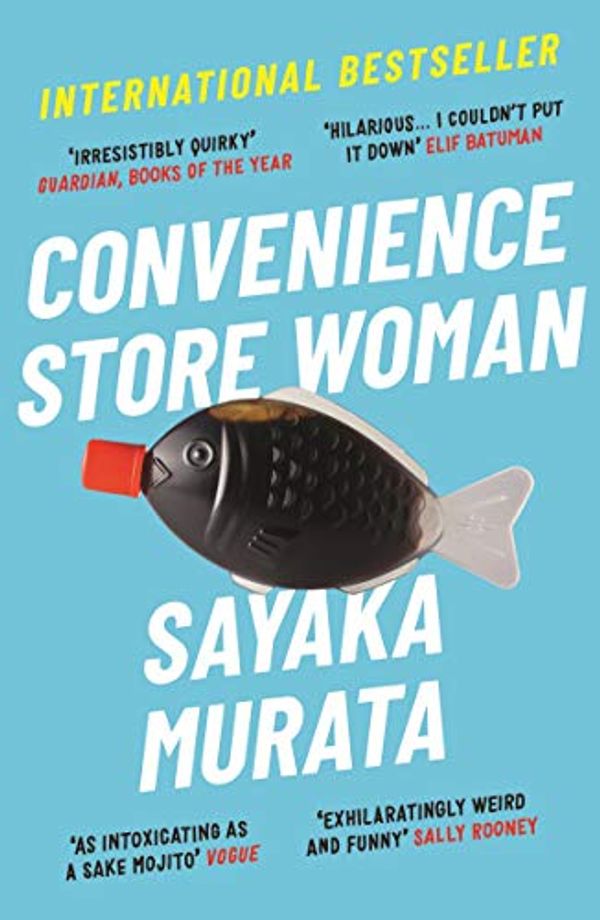 Cover Art for B07FCNMW2N, Convenience Store Woman by Sayaka Murata