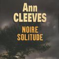 Cover Art for 9782714452696, Noire solitude by Ann Cleeves
