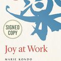 Cover Art for 9781549105043, Joy at Work Lib/E: Organizing Your Professional Life by Marie Kondo, Scott Sonenshein