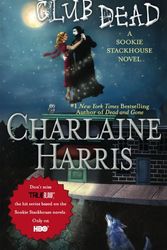 Cover Art for 9780441019106, Club Dead by Charlaine Harris