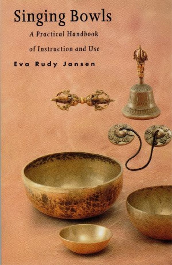 Cover Art for 9789074597012, Singing Bowls by Eva Rudy Jansen