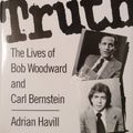 Cover Art for 9781559721721, Deep Truth: The Lives of Bob Woodward and Carl Bernstein by Adrian Havill