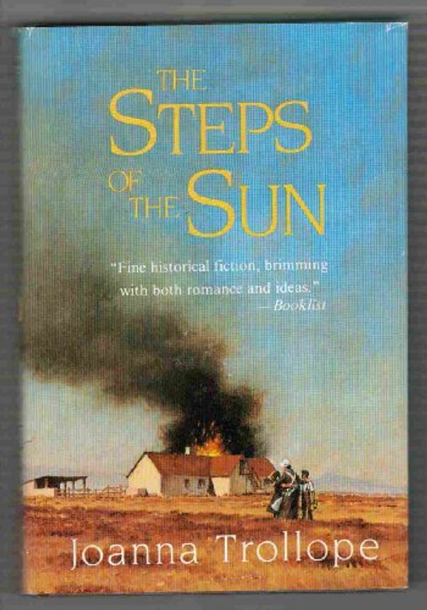 Cover Art for 9780312761653, The Steps of the Sun by Joanna Trollope
