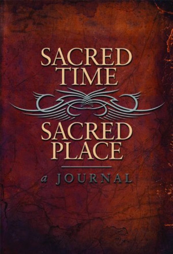 Cover Art for 9781936101160, Sacred Time, Sacred Place Journal by Patricia King