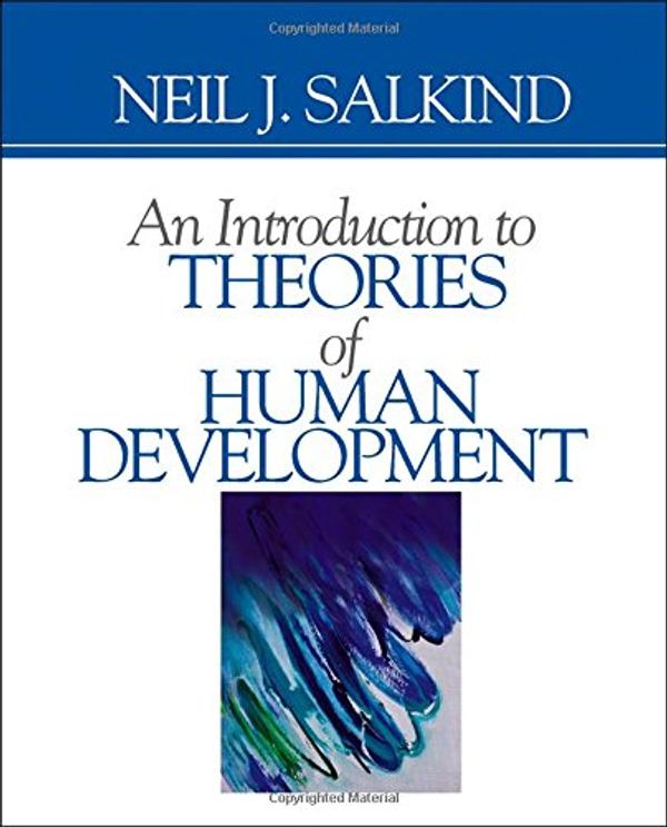 Cover Art for 9780761926399, An Introduction to Theories of Human Development by Neil J. Salkind