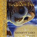 Cover Art for 9781481555432, The Golden Tree by Kathryn Lasky