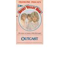Cover Art for 9780553268669, Outcast (Sweet Valley High No 41) by Kate William