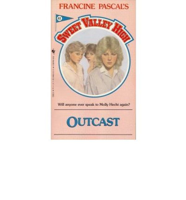 Cover Art for 9780553268669, Outcast (Sweet Valley High No 41) by Kate William