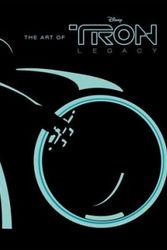 Cover Art for 9781423131496, The Art of Tron: Legacy by Justin Springer