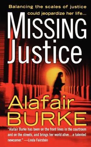 Cover Art for 9781250024541, Missing Justice by Alafair Burke