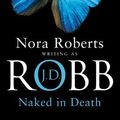 Cover Art for B01K941R3A, Naked In Death: 1 by J. D. Robb (2003-08-28) by J.d. Robb