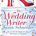 Cover Art for 9780330541671, The Wedding Writer by Susan Schneider