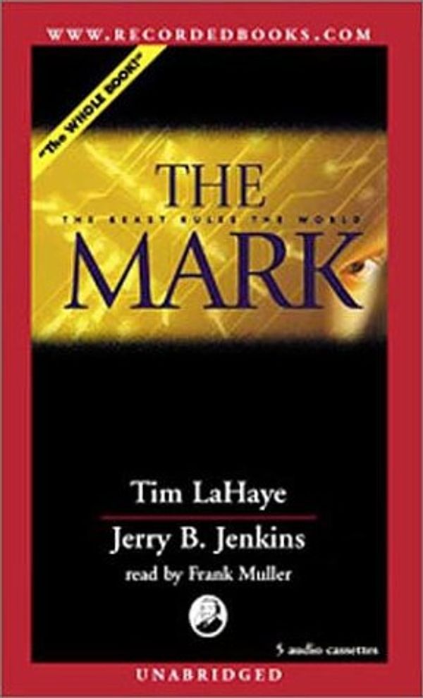 Cover Art for 9780788749704, The Mark by Jerry B. Jenkins, Tim LaHaye