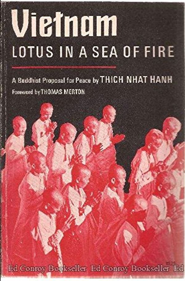Cover Art for 9780809013340, Vietnam: Lotus in a Sea of Fire by Thich Nhat Hanh