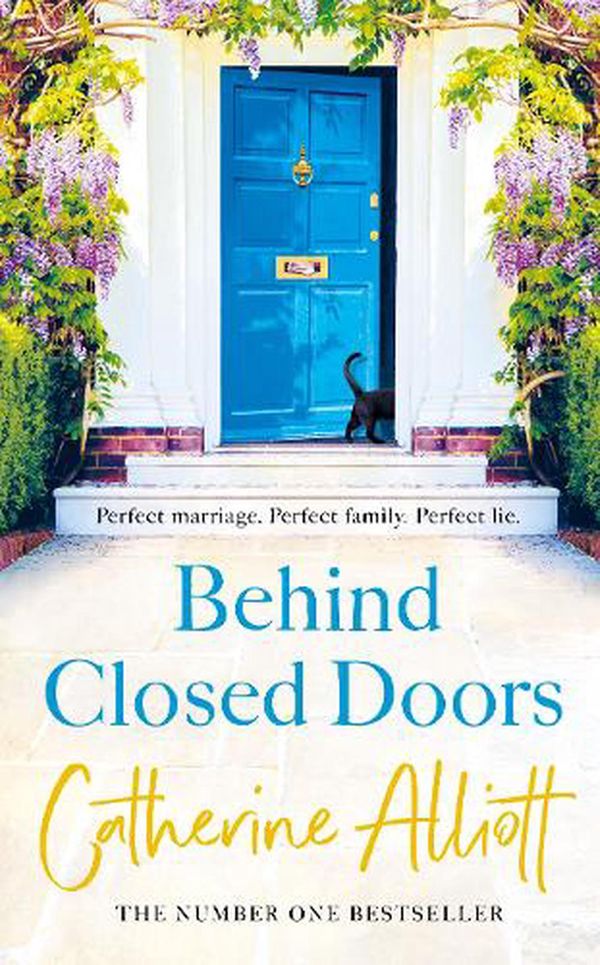 Cover Art for 9780241384718, Behind Closed Doors by Catherine Alliott