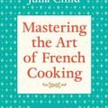 Cover Art for 9780394721781, Mastering the Art of French Cooking: Volume 1 by Julia Child