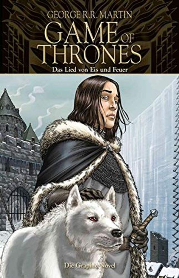 Cover Art for 9783862013623, Game of Thrones 01. Das Lied von Eis und Feuer: Collectors Edition by George R. r. Martin, Daniel Abraham, Tommy Patterson