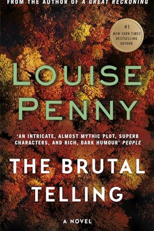 Cover Art for 9780751573299, The Brutal TellingA Chief Inspector Gamache Mystery, Book 5 by Louise Penny