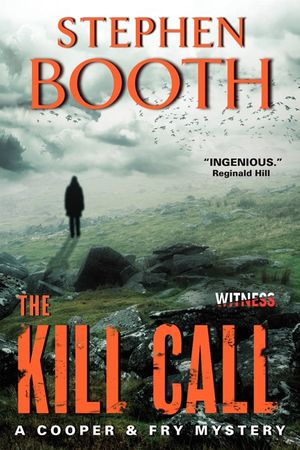 Cover Art for 9780062338983, The Kill Call by Professor Stephen Booth