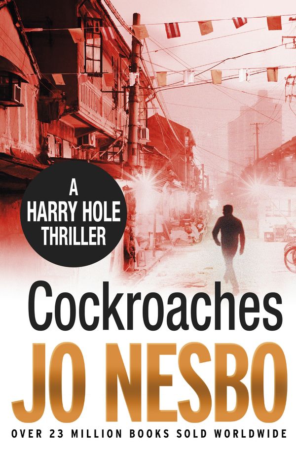 Cover Art for 9780099556039, Cockroaches (Harry Hole #2) by Jo Nesbo