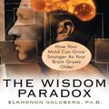 Cover Art for 9781592401871, The Wisdom Paradox by Elkhonon Goldberg