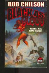 Cover Art for 9780671878832, Black as Blood by Rob Chilson