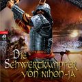 Cover Art for B00AS8W99E, Die Chroniken von Araluen - Die Schwertkämpfer von Nihon-Ja (German Edition) by John Flanagan