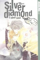 Cover Art for 9781427809650, Silver Diamond, Vol. 1: Silver Seed by Shiho Sugiura