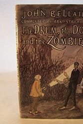 Cover Art for 9780803714632, The Drum, the Doll, and the Zombie by John Bellairs