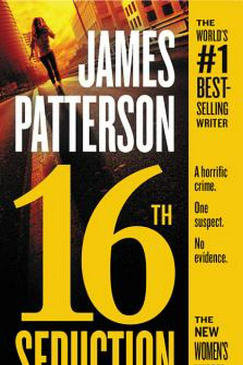 Cover Art for 9780316551182, 16th Seduction by James Patterson, Maxine Paetro