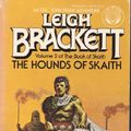 Cover Art for 9780345255860, The Hounds of Skaith by Leigh Brackett
