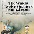 Cover Art for 9780553029079, The Wind's Twelve Quarters by Ursula K. LeGuin