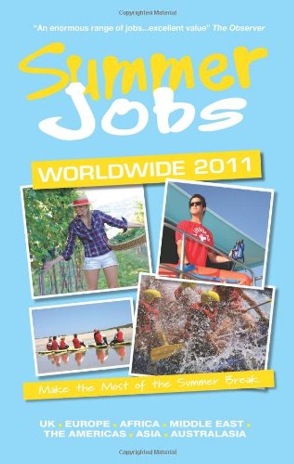 Cover Art for 9781854585653, Summer Jobs Worldwide 2011 by Susan Griffith