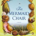 Cover Art for 9780755307623, The Mermaid Chair by Sue Monk Kidd