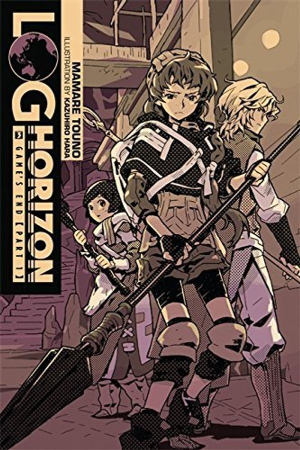 Cover Art for B01FGKTZX6, Log Horizon, Vol. 3: Game's End, Part 1 - light novel by Mamare Touno(2015-11-17) by Mamare Touno