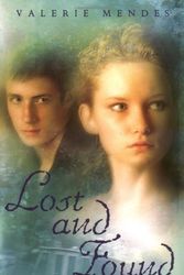 Cover Art for 9780689860492, Lost and Found by Valerie Mendes