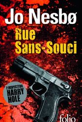 Cover Art for 9782070458394, Rue Sans-souci : Une enquête de l'inspecteur Harry Hole by Jo Nesbo