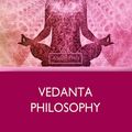 Cover Art for 9781787247406, Vedanta Philosophy by Swami Abhedananda