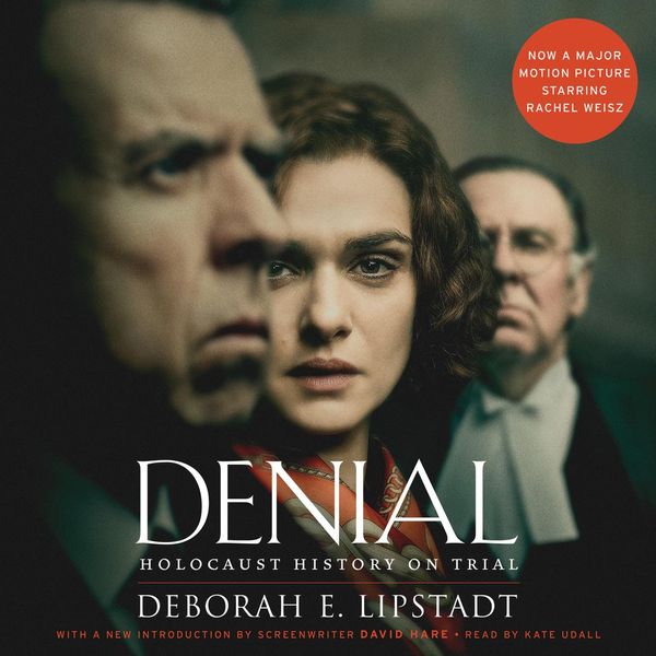 Cover Art for 9780062661982, Denial [Movie Tie-in] by Deborah E. Lipstadt